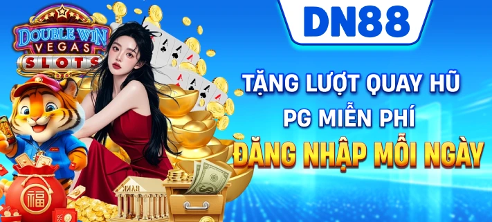 Tặng Lượt quay hũ PG miễn phí đăng nhập mỗi ngày
